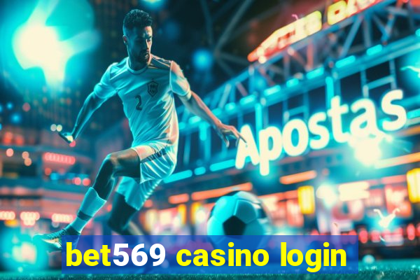 bet569 casino login