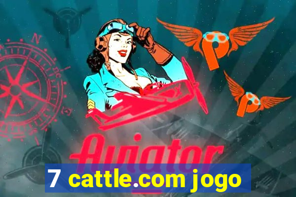 7 cattle.com jogo