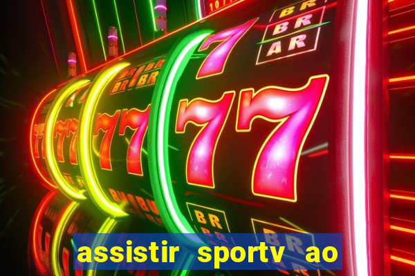 assistir sportv ao vivo futemax