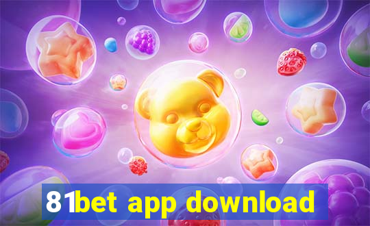 81bet app download