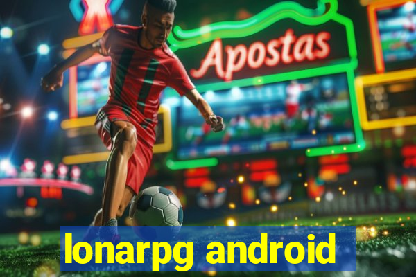 lonarpg android