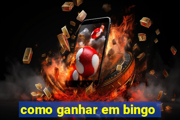 como ganhar em bingo