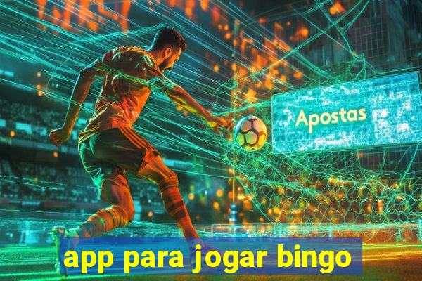 app para jogar bingo